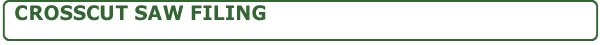 crosscut saw filing